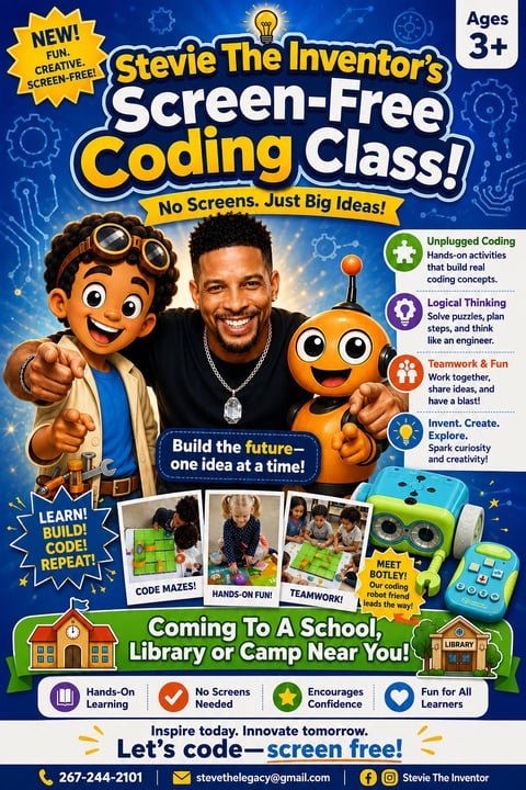 Promotional poster for Stevie The Inventors Screen-Free Coding Class for ages 3+, featuring hands-on STEM learning activities coming to schools and libraries